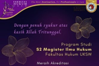 Program Studi S2 Magister Ilmu Hukum FH UKSW berhasil meraih akreditasi unggul dari Badan Akreditasi Nasional Perguruan Tinggi (BAN-PT). 