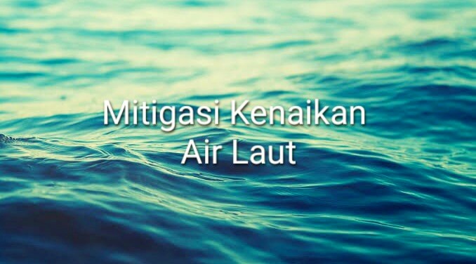 Perubahan iklim yang berdampak pada kenaikan permukaan air laut dianggap memerlukan perhatian mendesak. (Ist.)