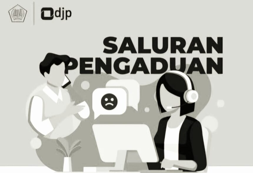 Ilustrasi saluran pengaduan djp. (djp/ho/mediapesan)