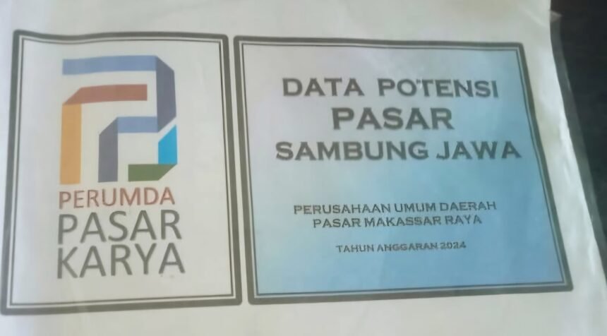 Perumda Pasar Karya: Data Potensi Pasar Sambung Jawa, Perumda Pasar Makassar Raya.