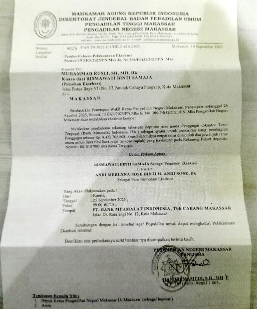 Eksekusi warisan Rp 9,4 miliar di Bank Muamalat, PN Makassar jadwalkan pelaksanaan pada Kamis, 25 September 2025.