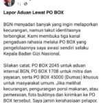 BGN buka tiga PO Box pengaduan MBG. Masyarakat diminta melaporkan kekurangan, pengurangan porsi, hingga dugaan pemerasan dengan menyertakan bukti. Identitas pelapor dijamin rahasia.